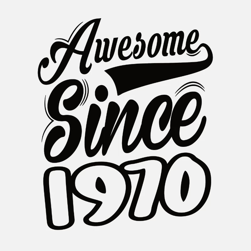 Awesome Since 1970