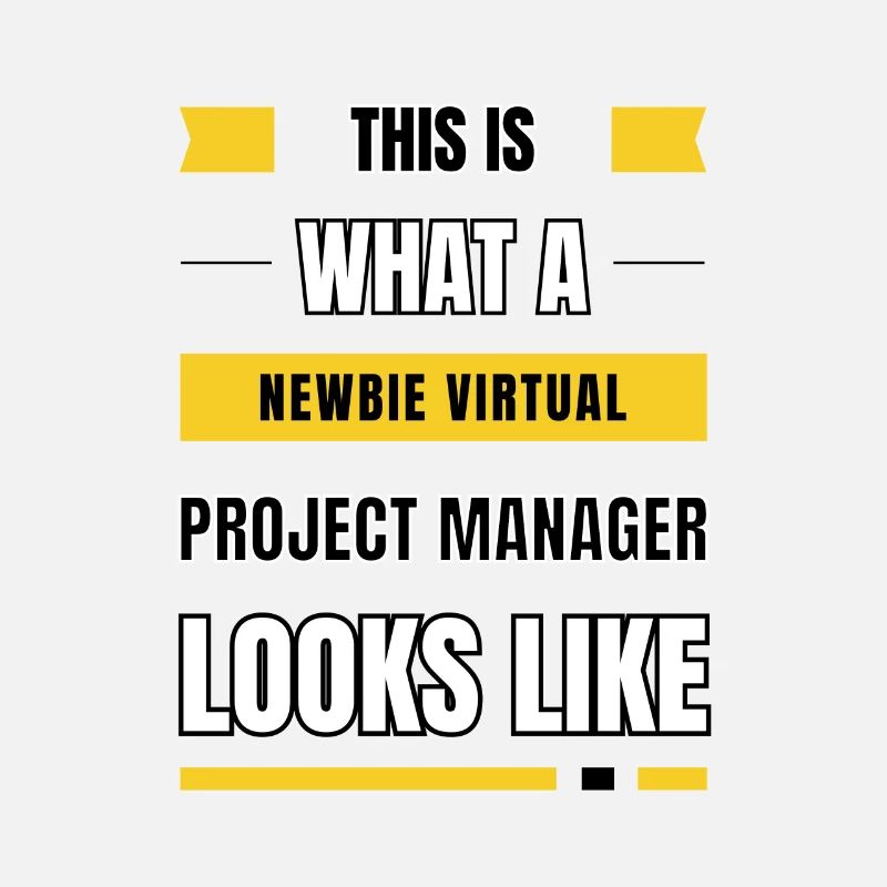 Newbie virtual project manager