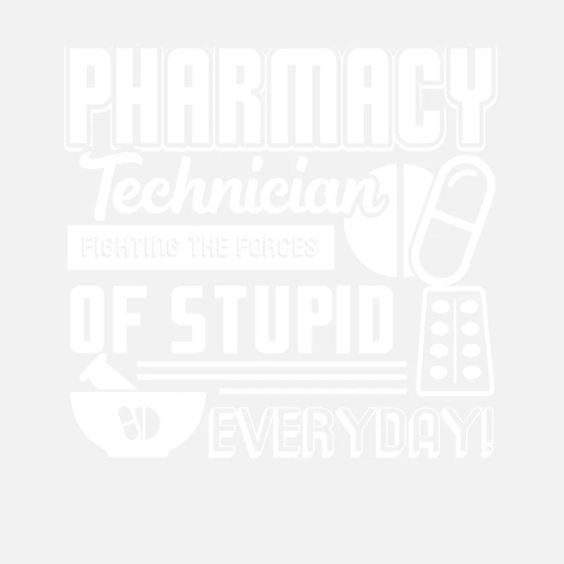 Pharmacy Technician Pharmacy Technician Fighting