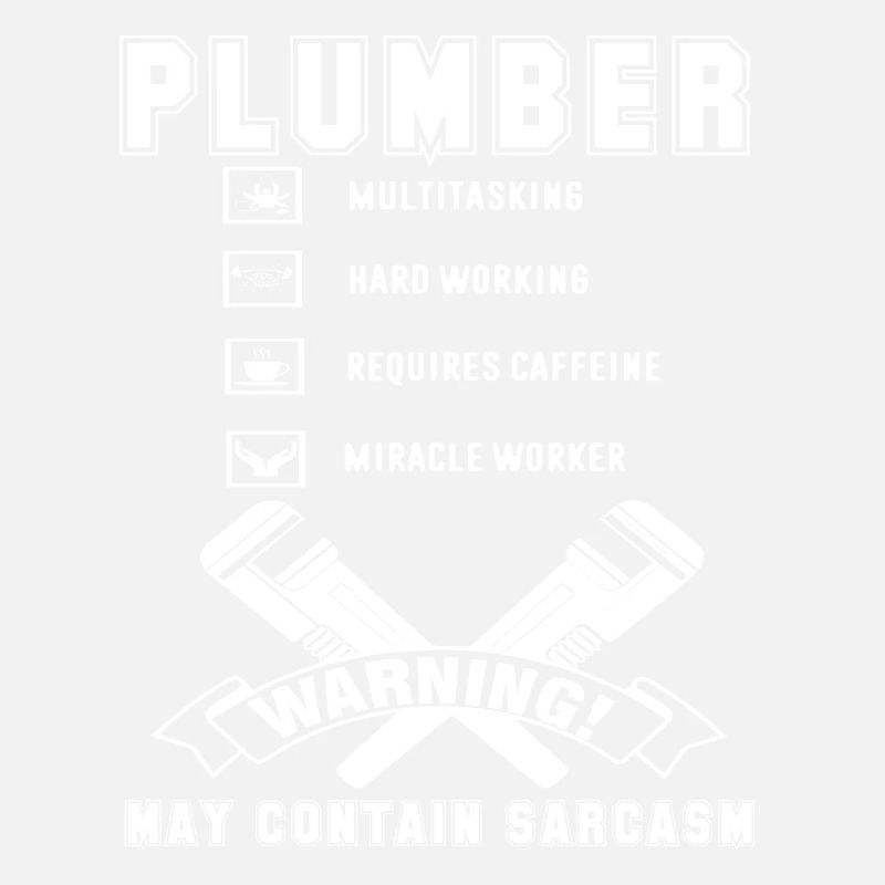 Plumber Plumber Hard Working