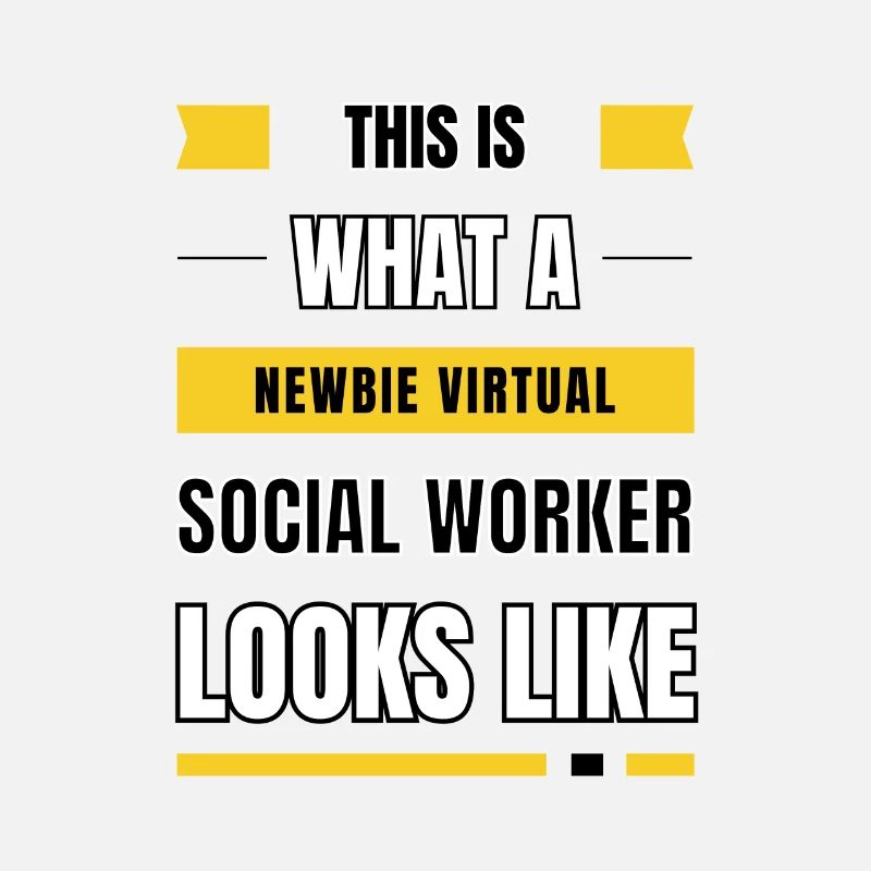 Newbie virtual social worker
