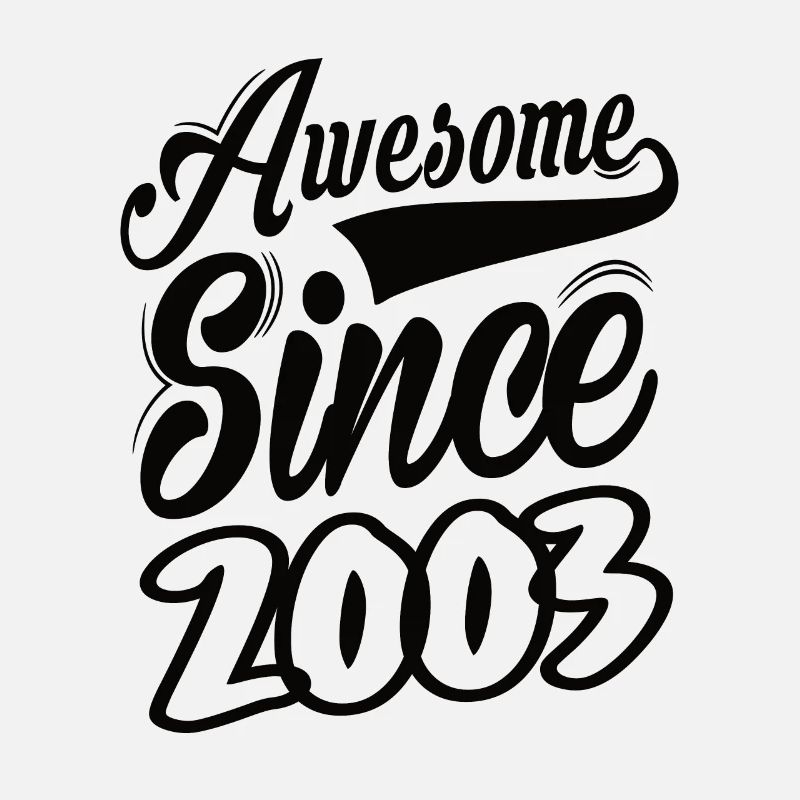 Awesome Since 2003