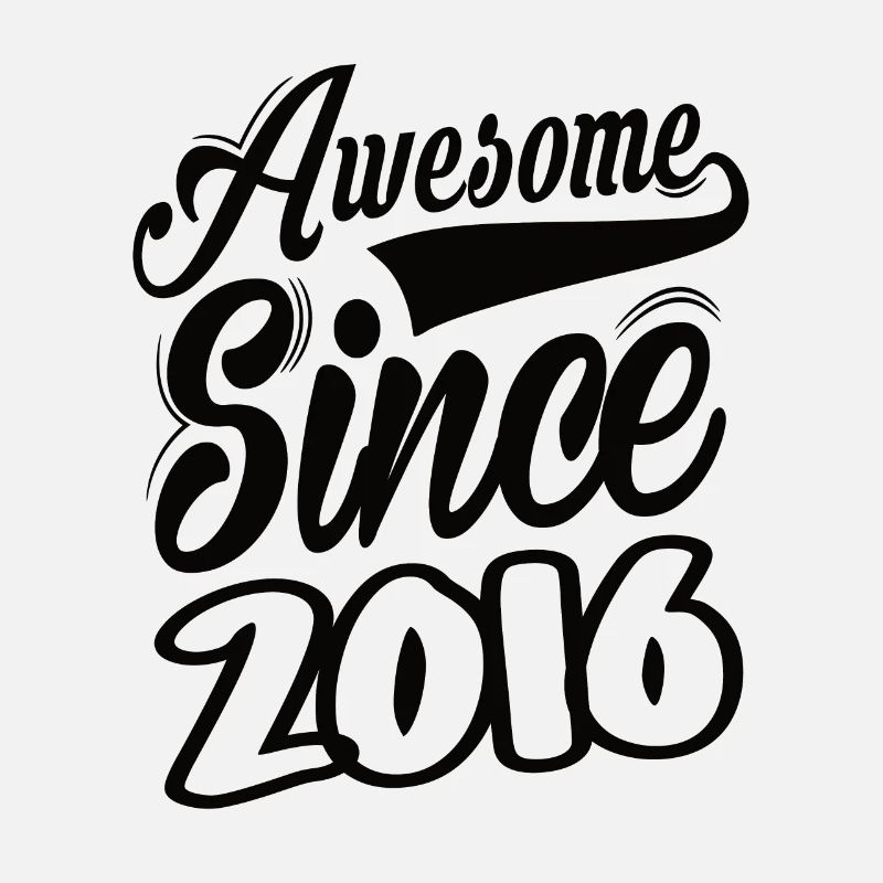 Awesome Since 2016