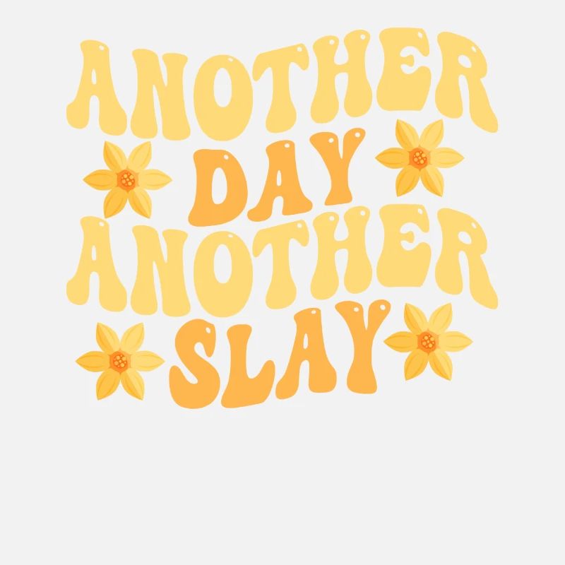 Ein anderer Tag, ein weiterer Slay, motivierend