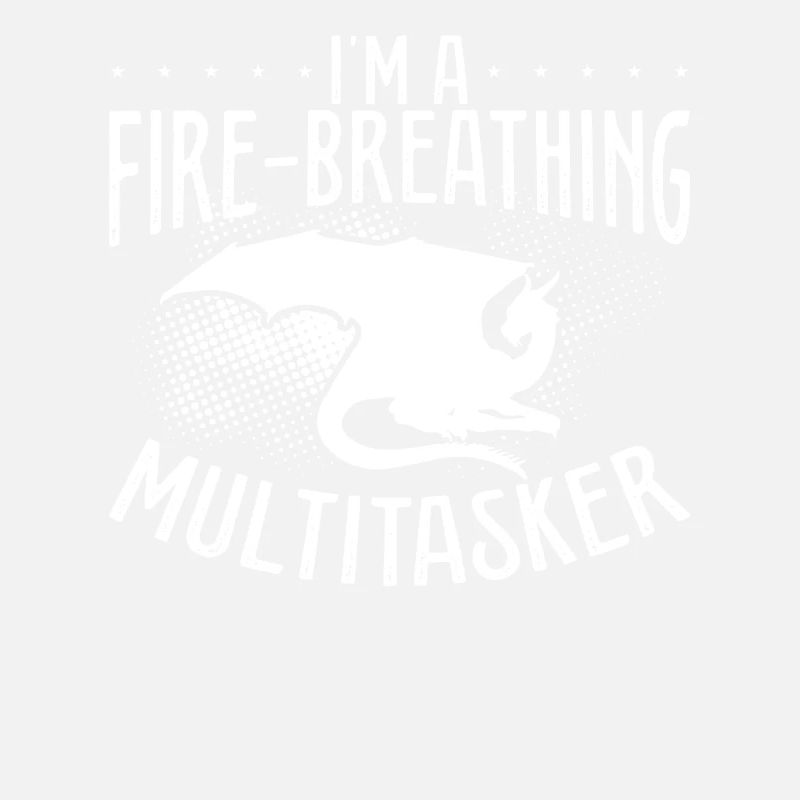 Ich Bin Ein Feuerspeiender Multitasker