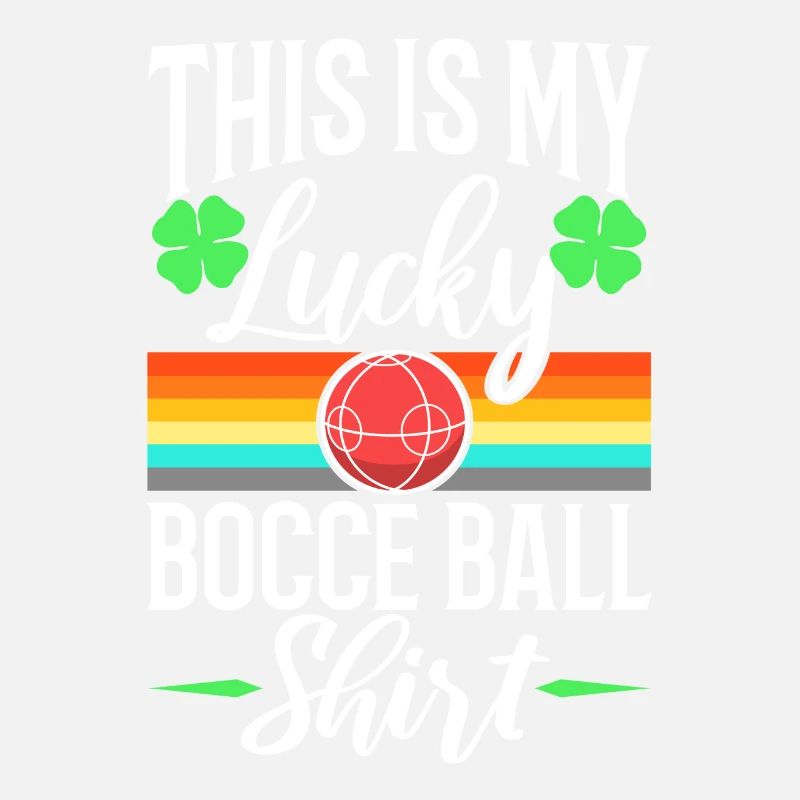 This is my Lucky Bocce ball