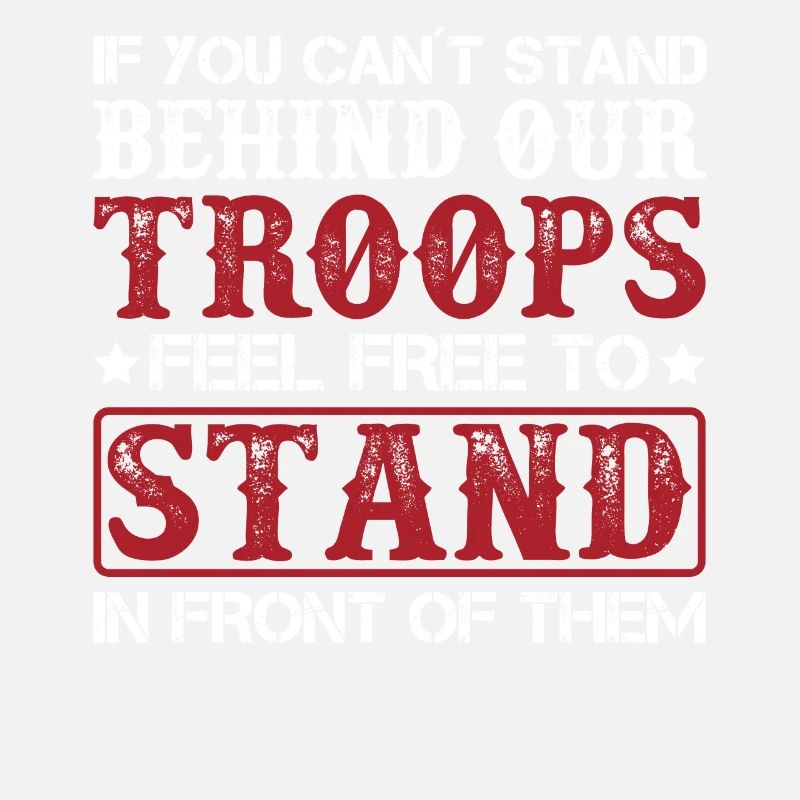 If she couldn't stand behind our troops