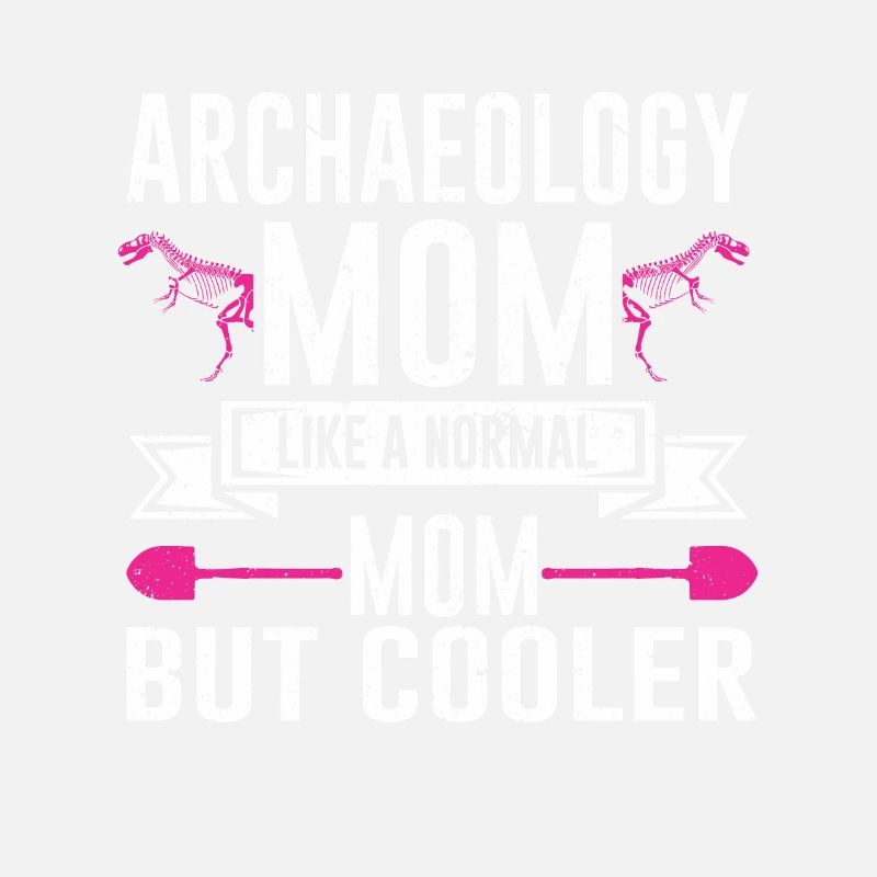 Archaeologist Gift Archaeology