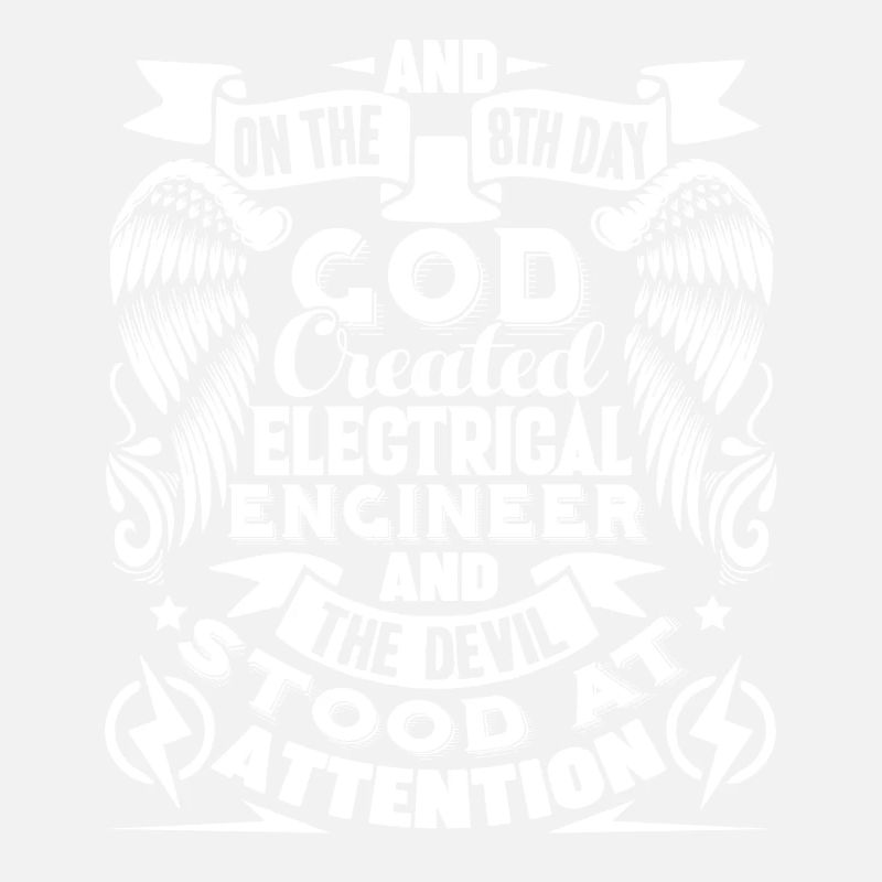 God Created Electrical Engineer