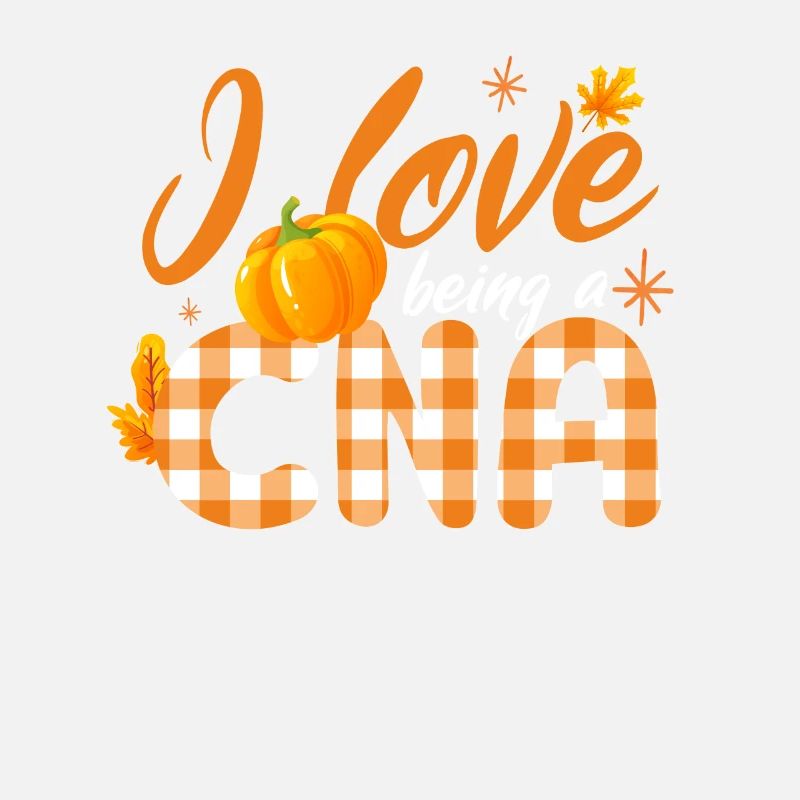 Ich liebe es eine Cna zu sein Kürbis Herbst