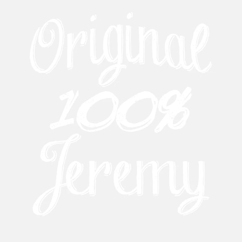 Original 100% Jeremy