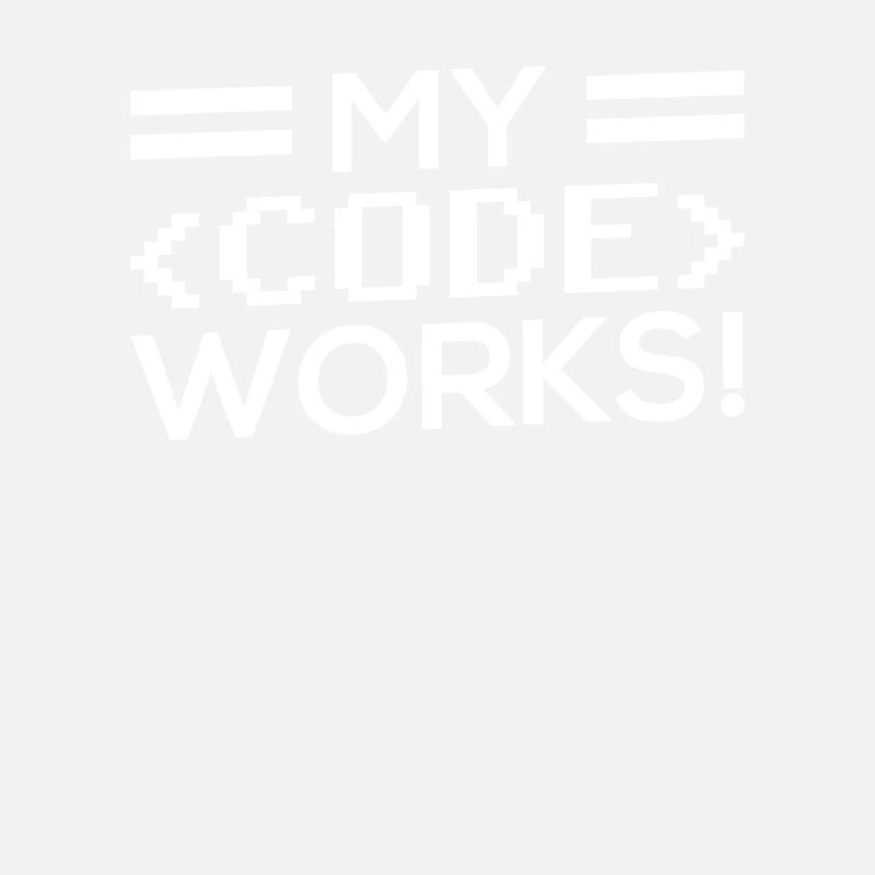 Mein Code Funktioniert Programmieren Coding Coder