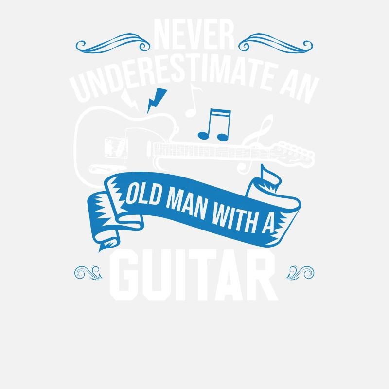 Never Underestimate An Old Man With A Guitar Love