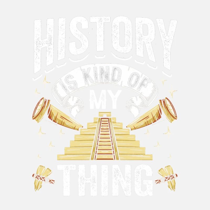 History is my thing Profession Historian Historian