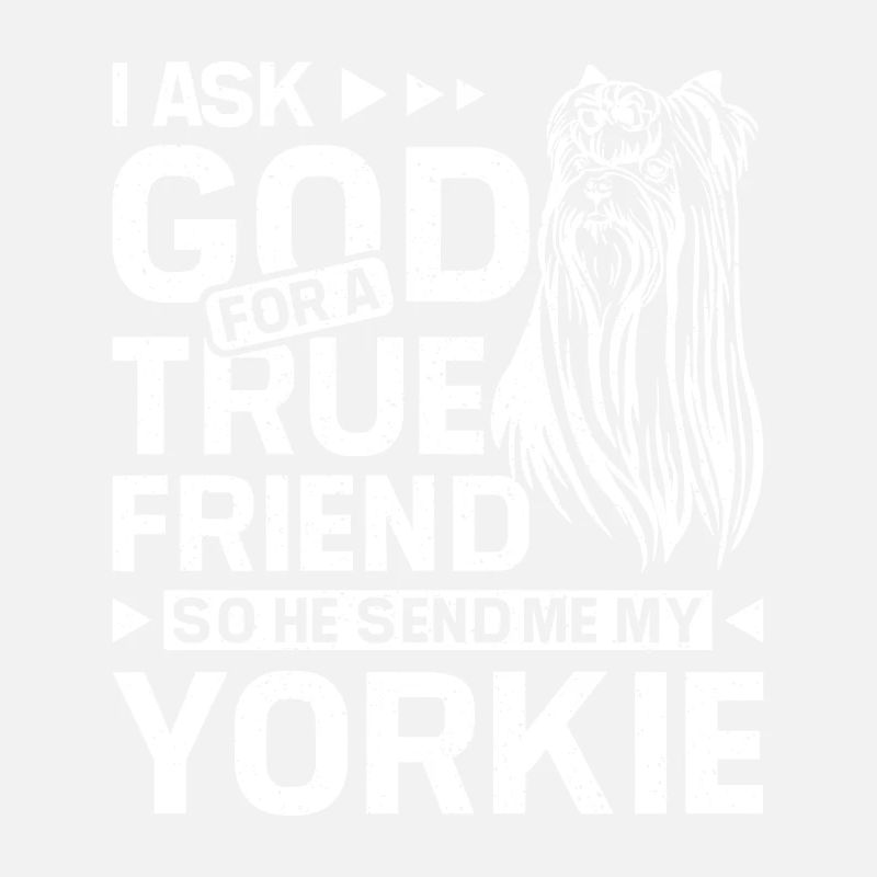 Je demande à Dieu un véritable ami Yorkie