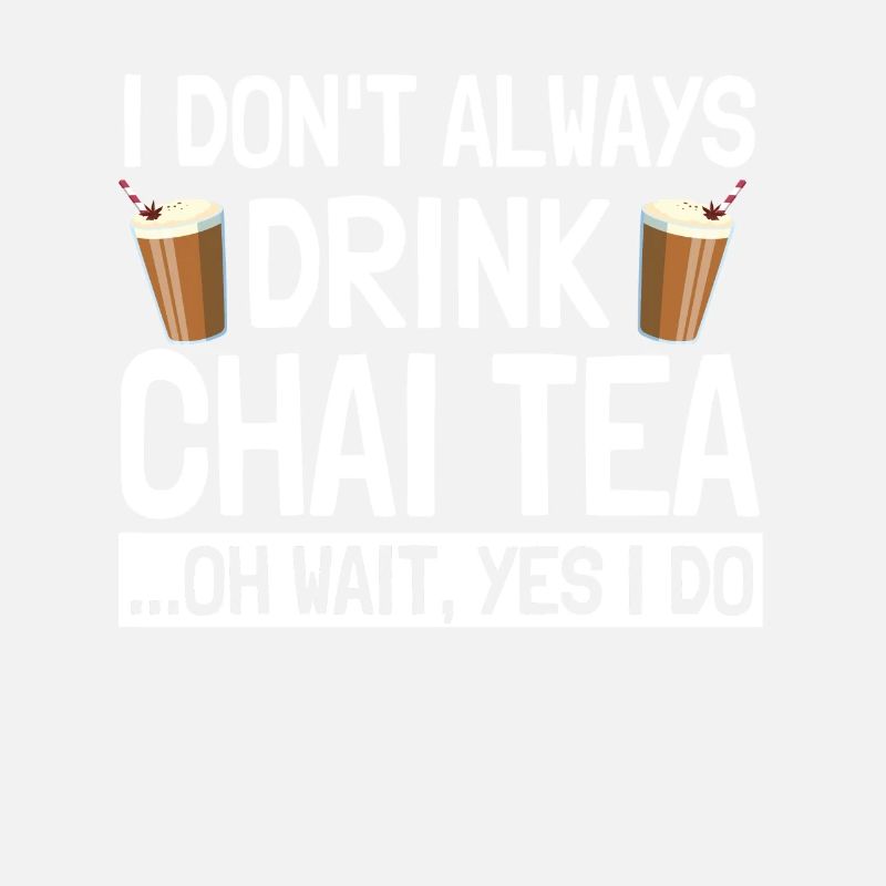 Lustiger Chai Tee Spruch Liebe Chai Latte