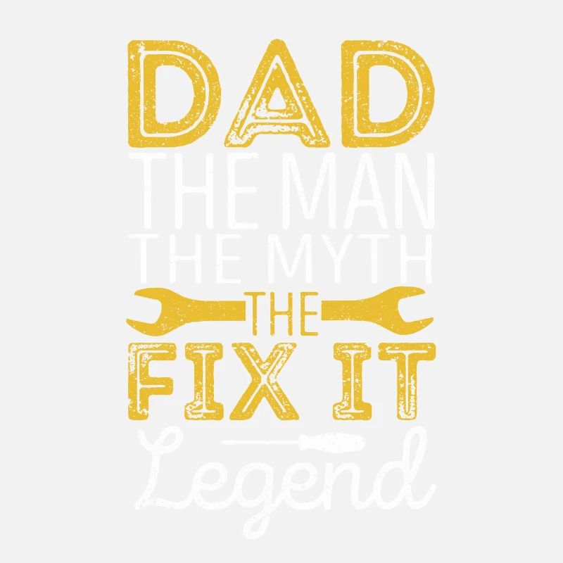 Dad Der Mann Der Mythos Die Fix It Legende Vater