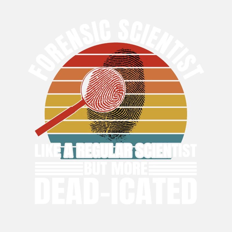 Forensic Scientist More Dead-icated Crime Lab Gift