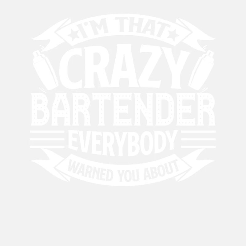 Bartender Crazy Bartender