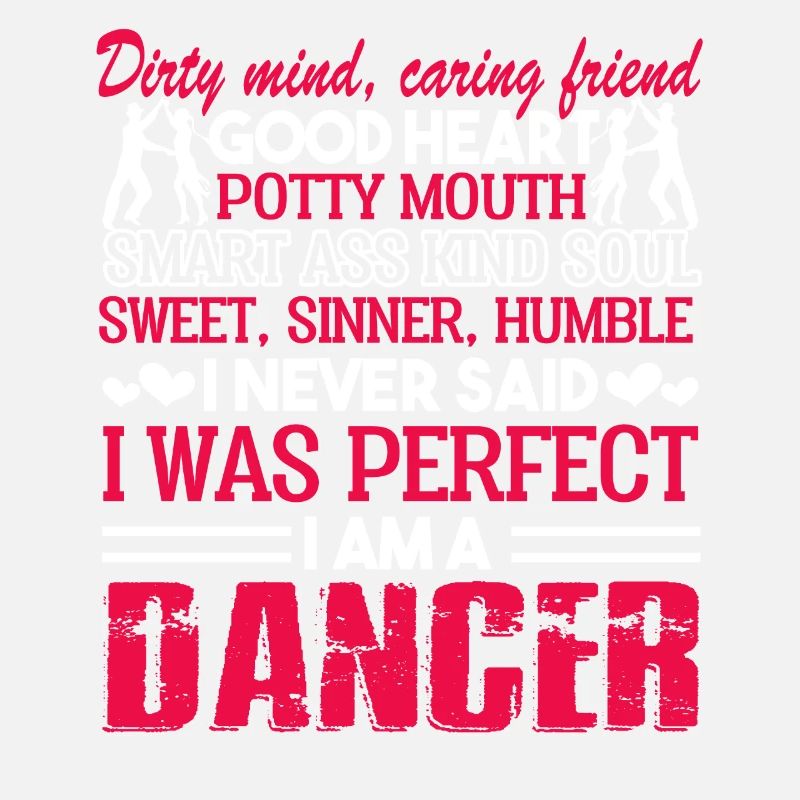 Dancer I Am A Dancer