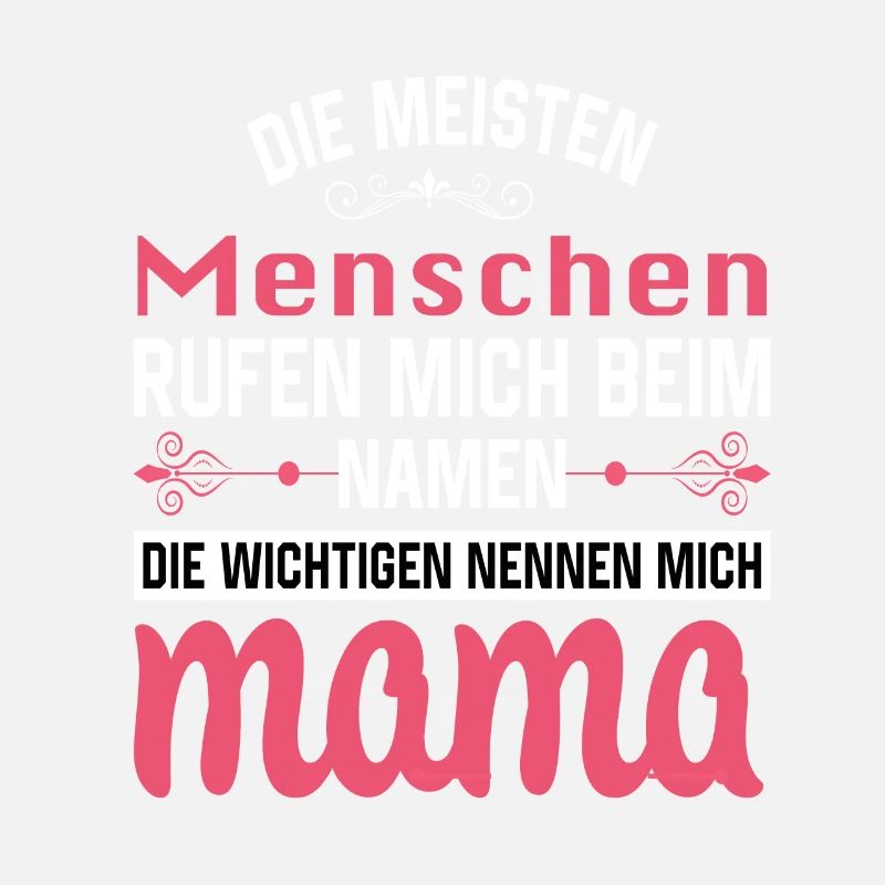 Mama Mutter Muttertag Mutter Geburtstag