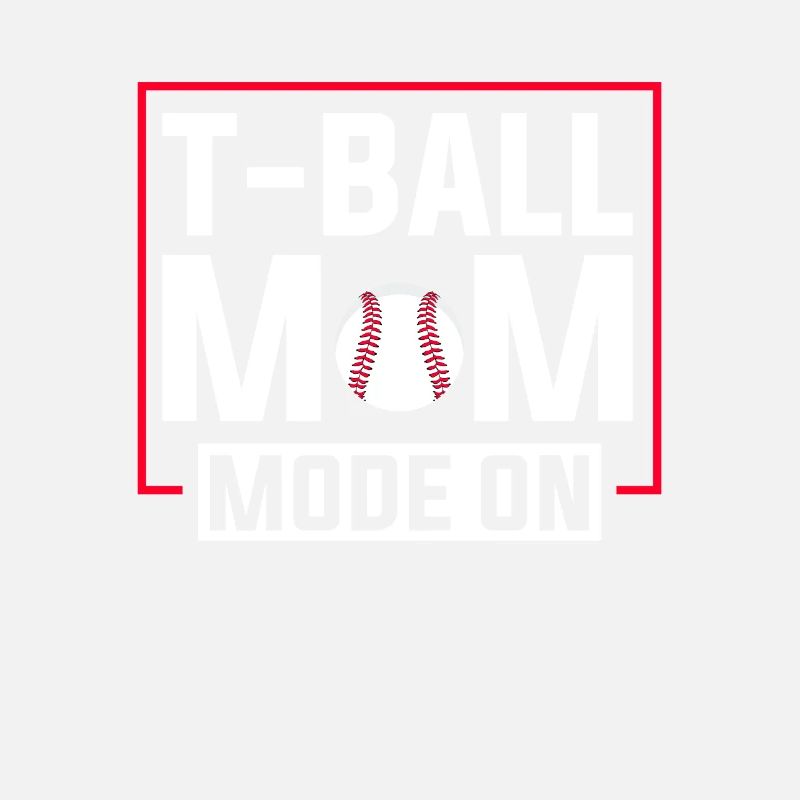 Teeball Tee Ball Tball Mom
