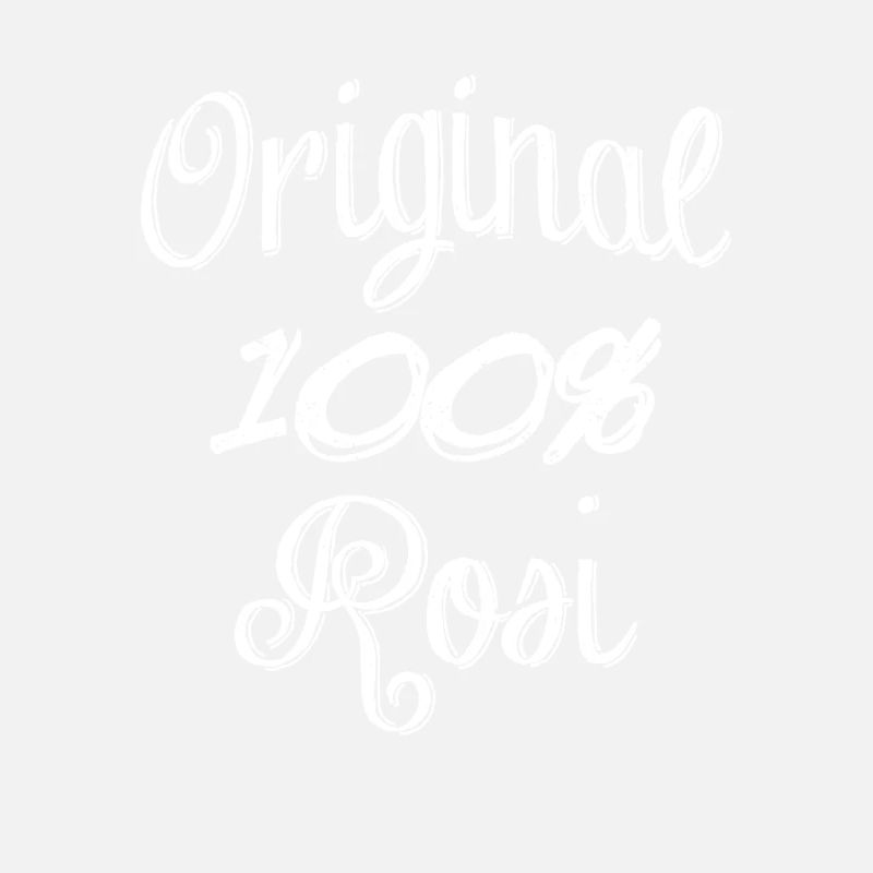 Original 100% Rosi