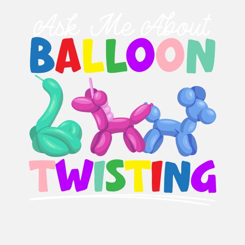 Ask me about balloon twisting balloon model