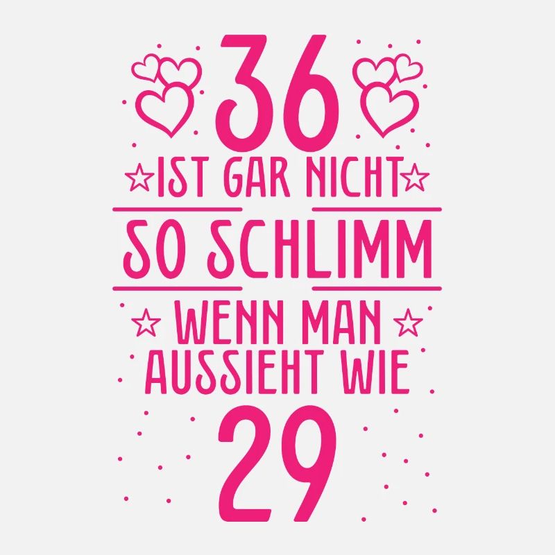 36 Ist Gar Nicht So Schlimm