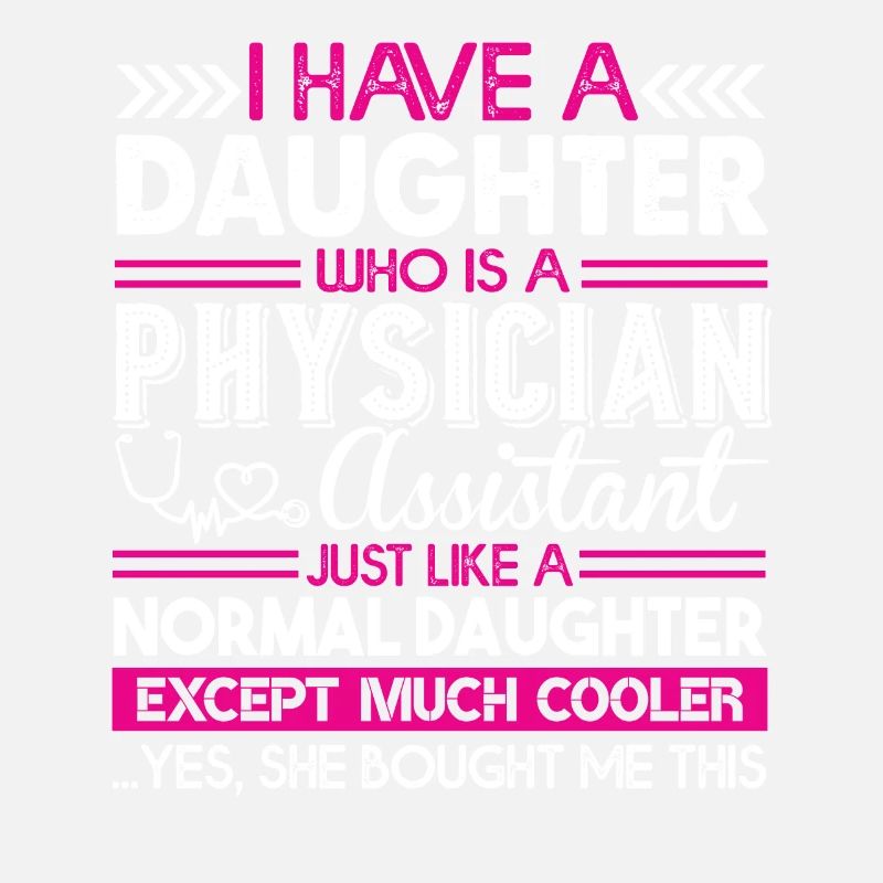 Physician Assistant Physician Assistant Daughter
