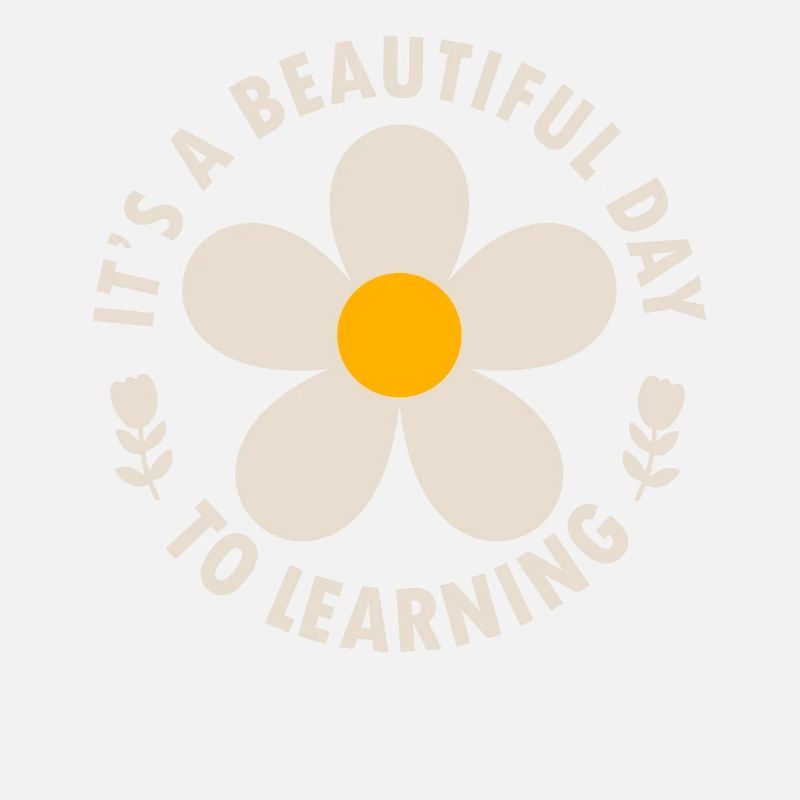 It's A Beautiful Day For Learning