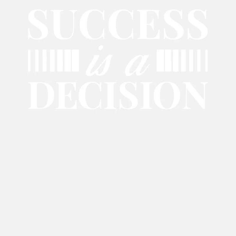 Succès Motivation Citation Décision de succès
