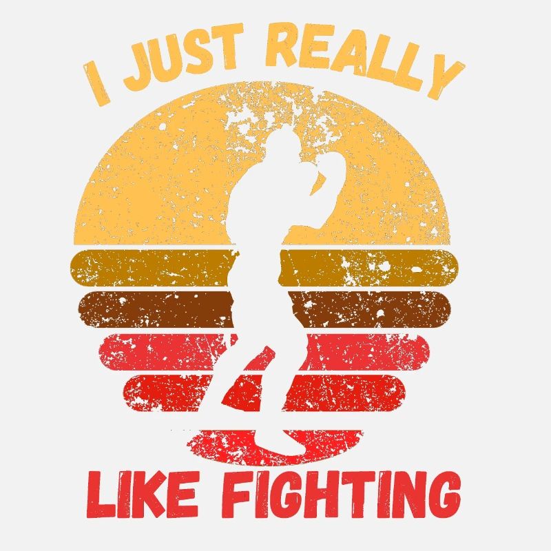 I Just Really Like Fighting