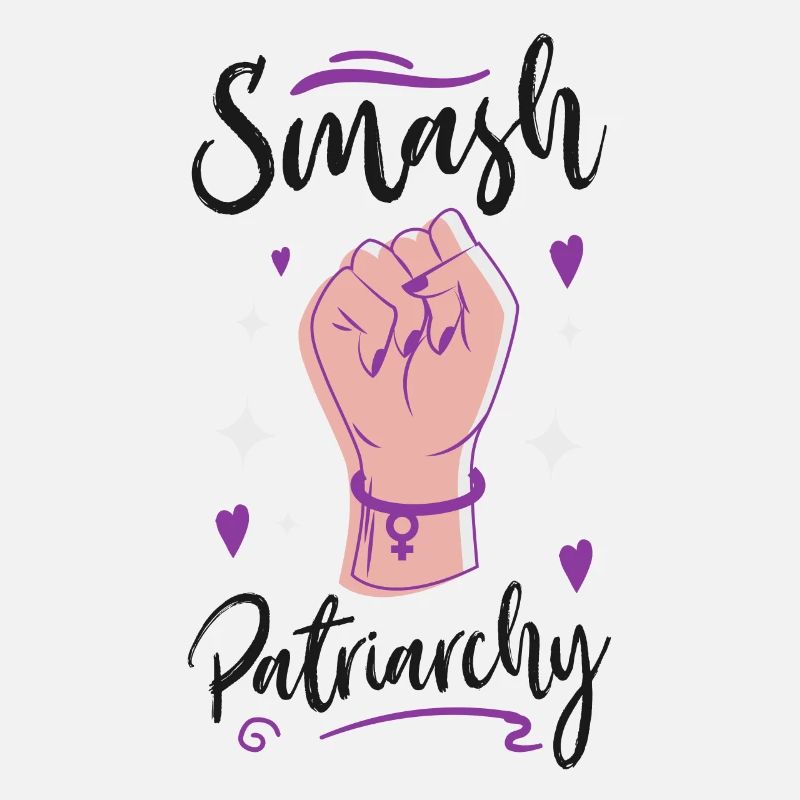 Feminist Smash Patriarchy