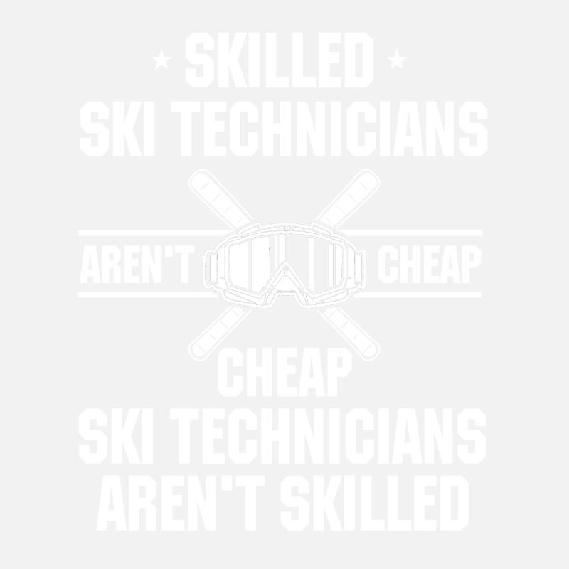 Funny Ski Technician Gift