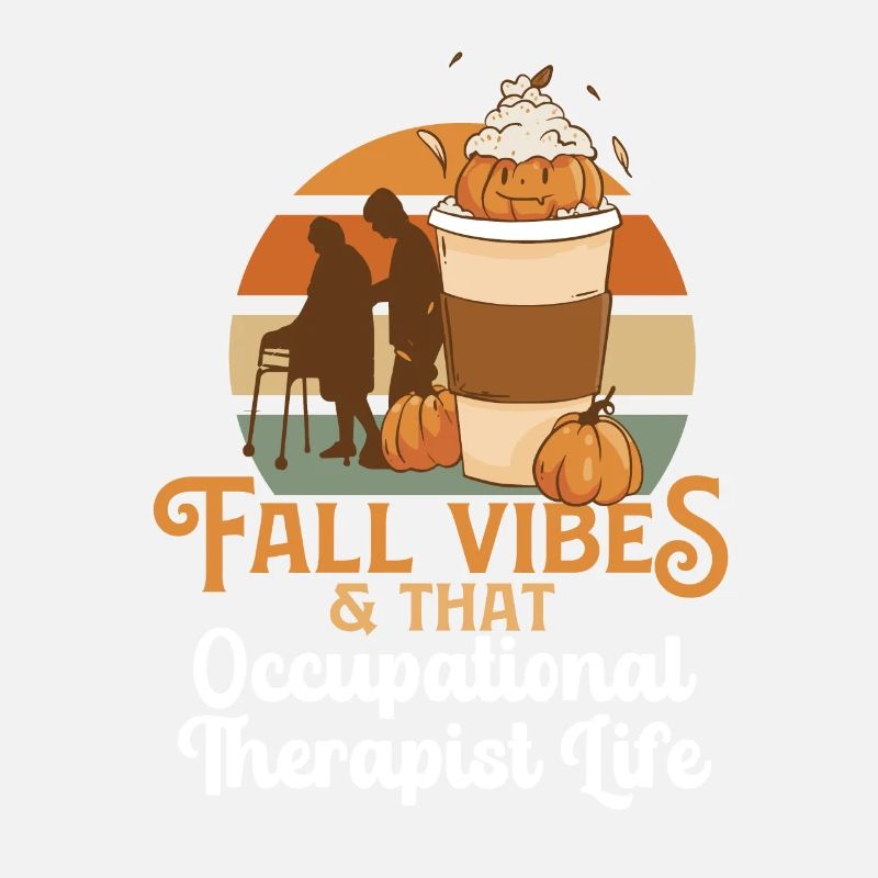 Fall Vibes That Occupational Therapist Life OT