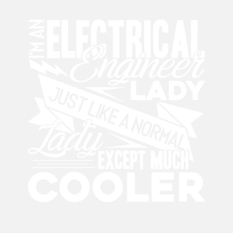Electrical Engineer Im An Electrical Engineer Lady