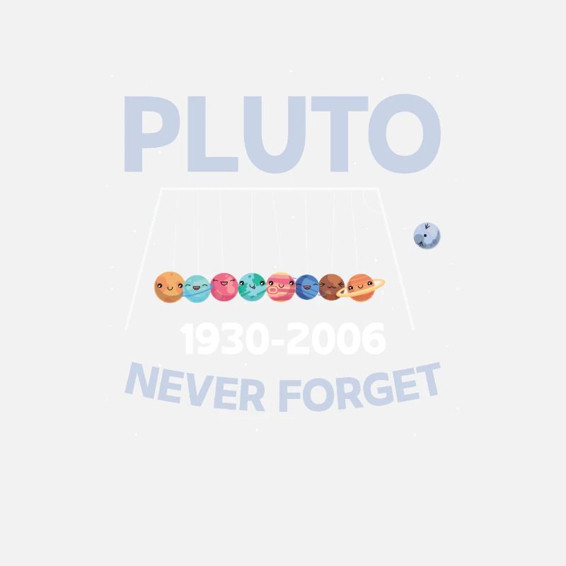Pluto Never Forget Swing Planet Astronomer