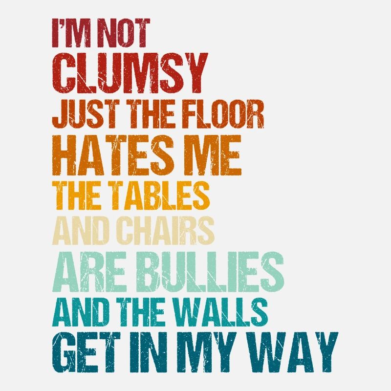 Retro Clumsy Sarcasm Quotes