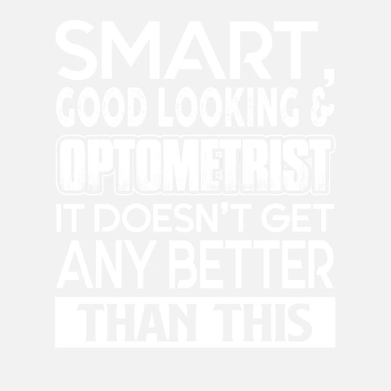 Optometrist Smart Good Looking Optometrist