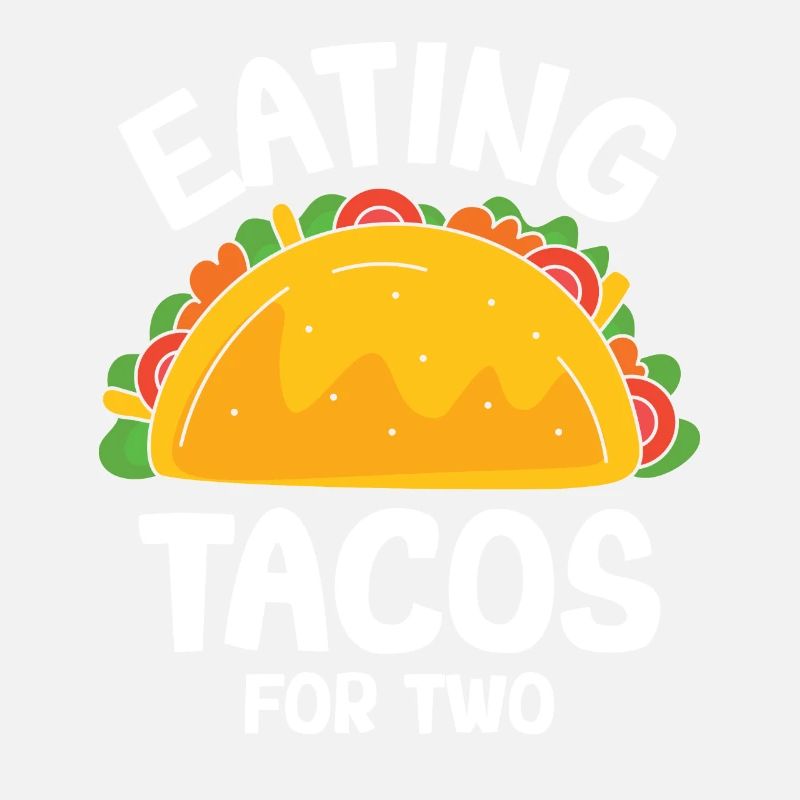 Eating Tacos For Two - Taco Crew - Taco Squad
