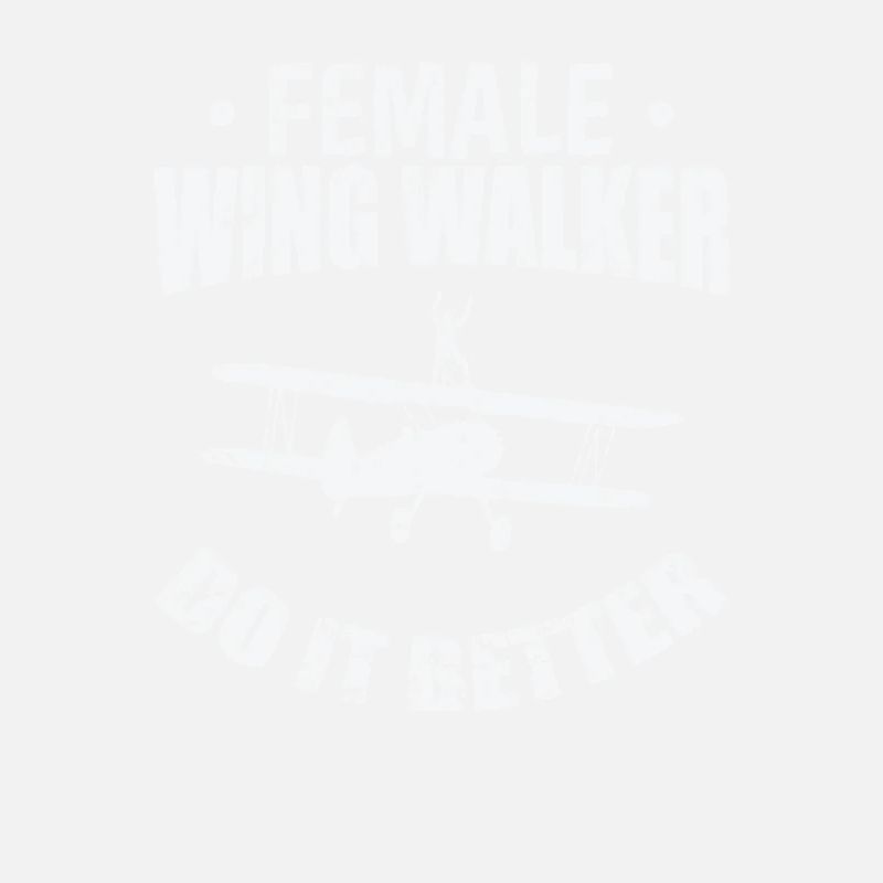 Female Wing Walker Do it Better Hobby