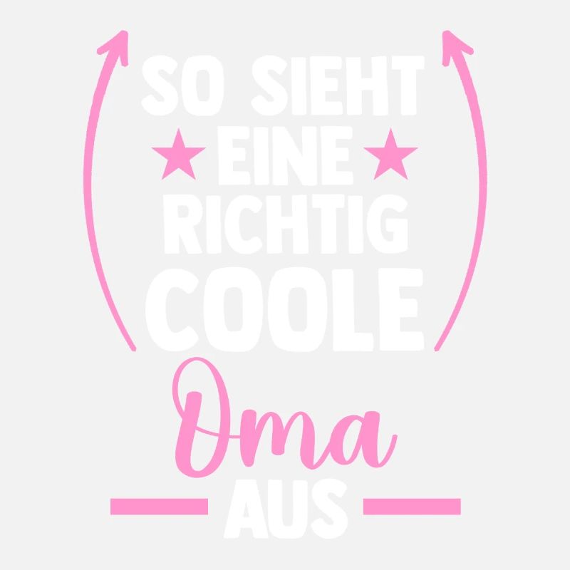 Großmutter Coole Oma