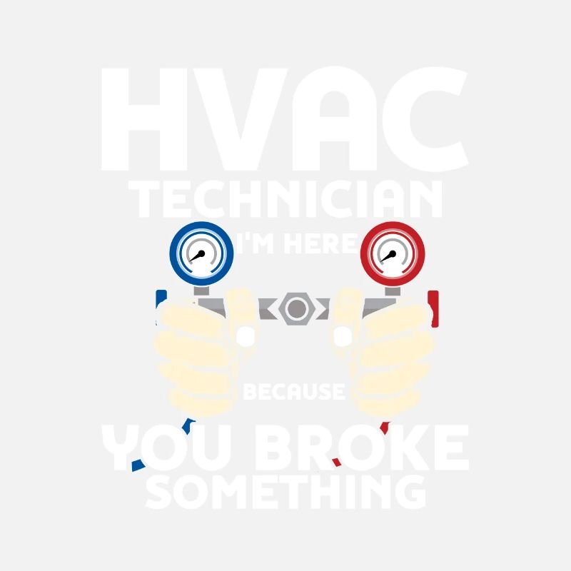 HVAC Technician I'm Here AC Tech Installer