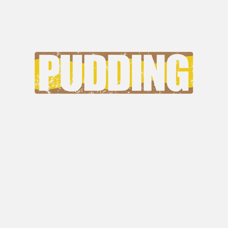 Pudding is always a good Idea Dessert
