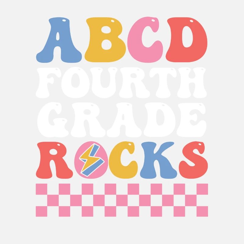 ABCD Fourth Grade Rocks Fourth Grade Students