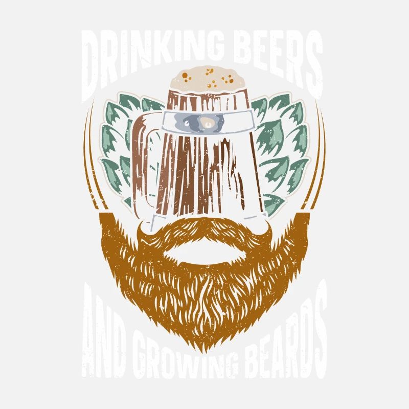 Drinking Beer And Growing Beards Funny Beard