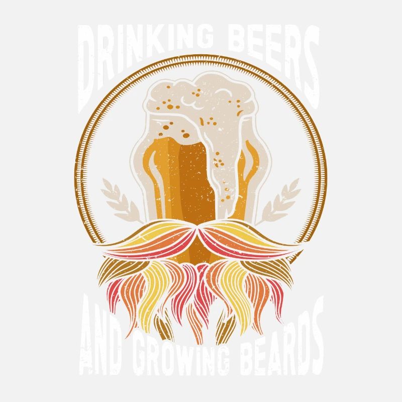 Drinking Beer And Growing Beards Funny Beard