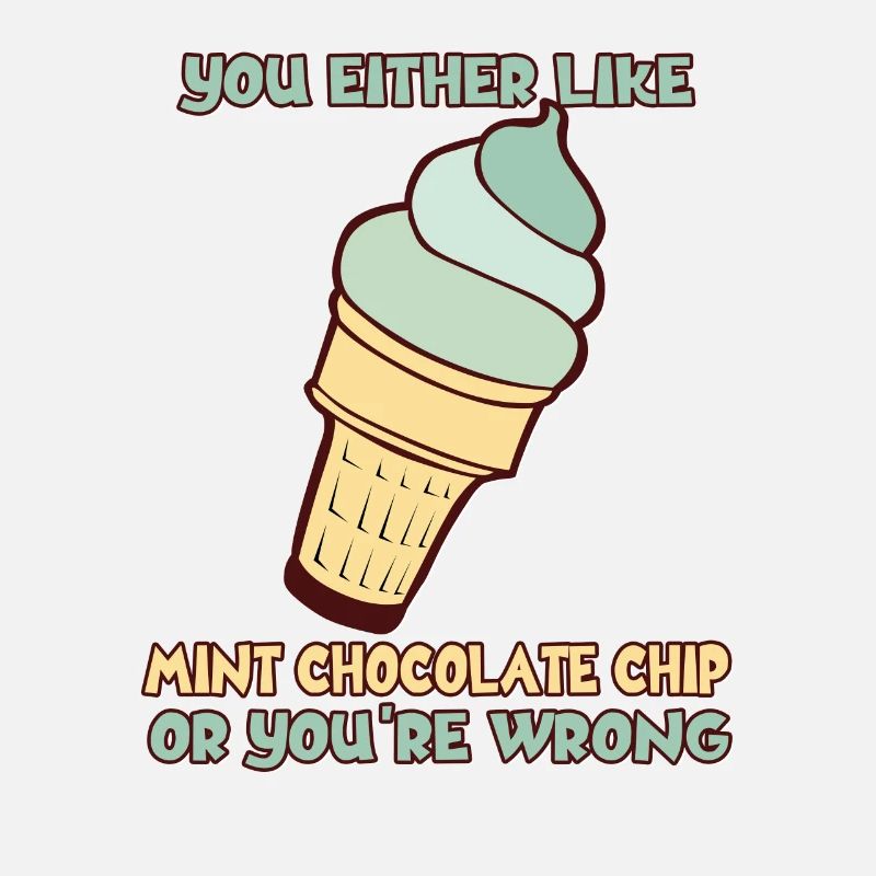 Entweder Du Magst Mint Chocolate Chip Oder Du