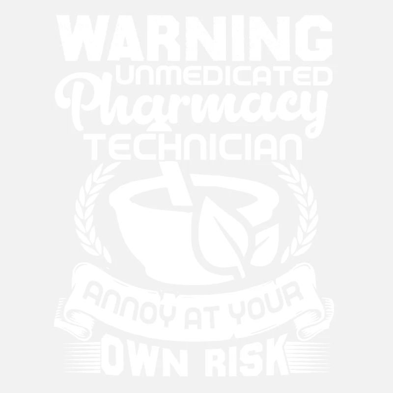 Pharmacy Technician Pharmacy Technician Warning